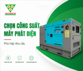 Cách chọn công suất máy phát điện phù hợp